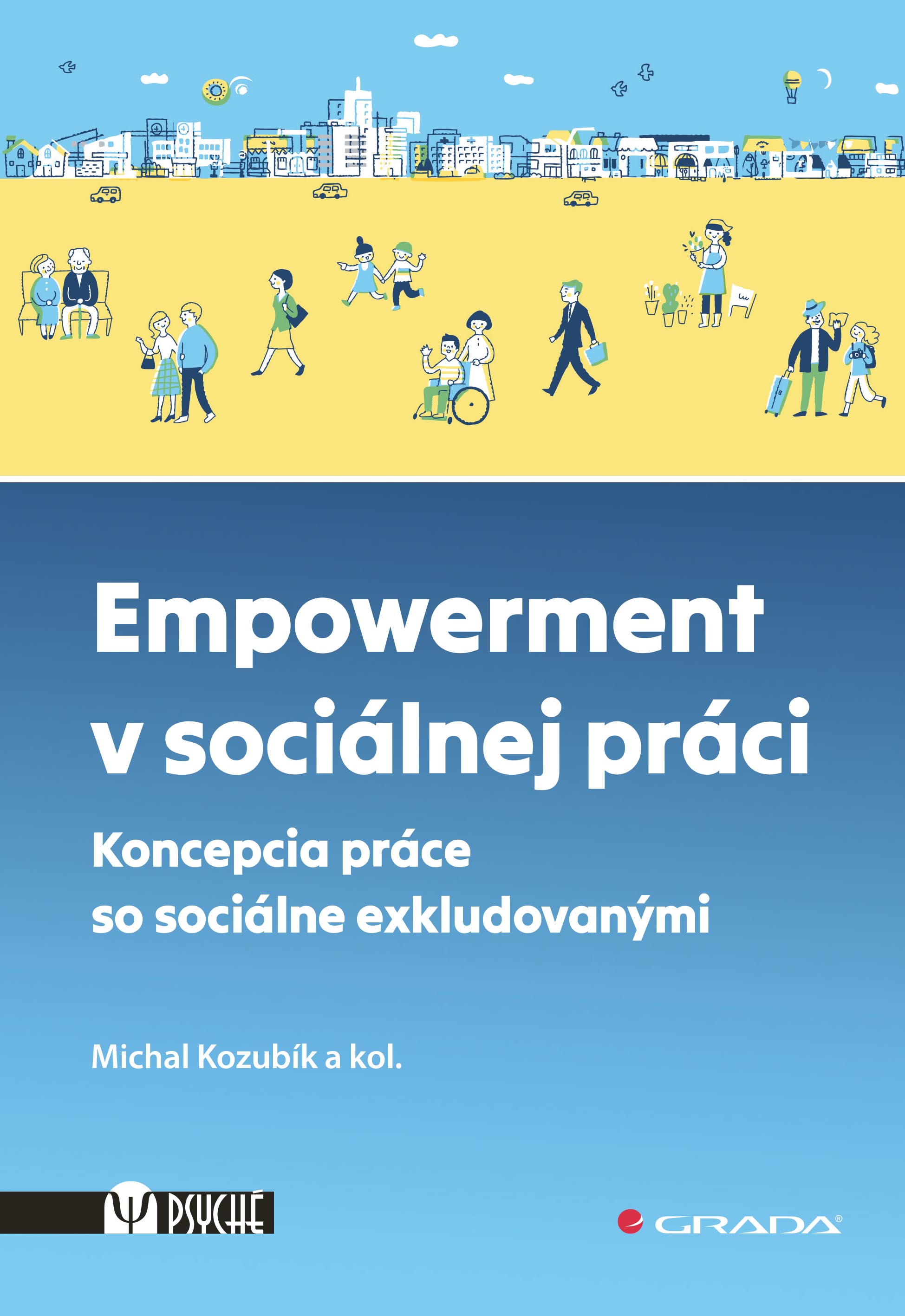 Empowerment v sociálnej práci kúpite na Grada.sk