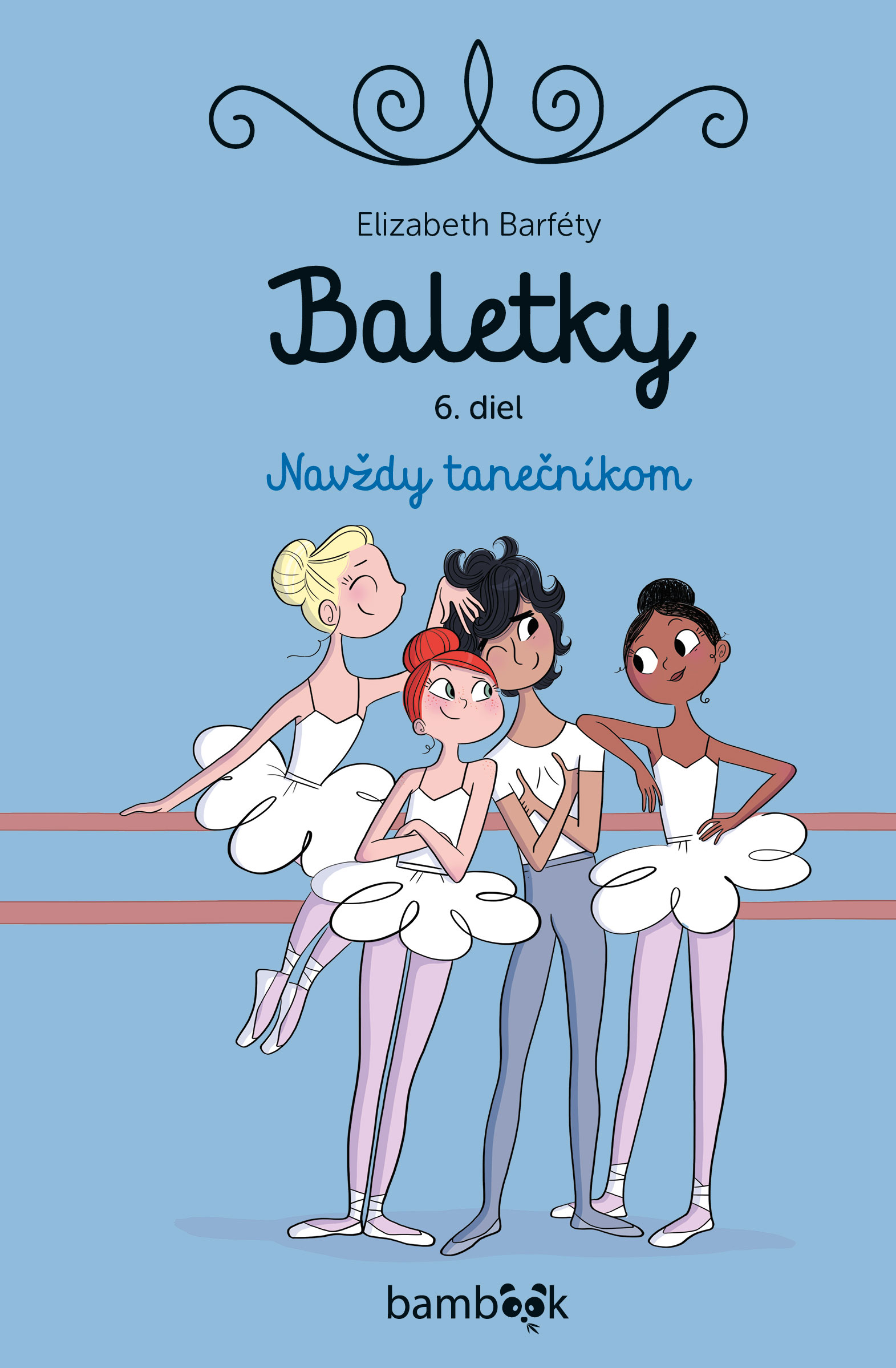 Kniha Baletky, VI. diel