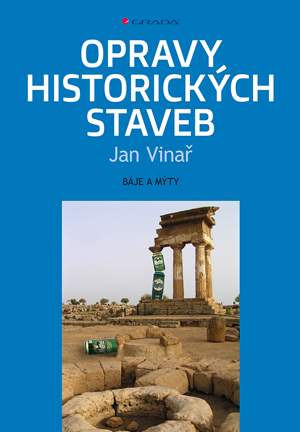 Kniha: Opravy historických staveb od Vinař Jan