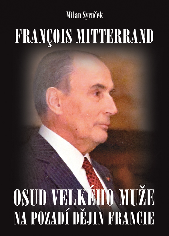 Levně Francois Mitterrand, Syruček Milan