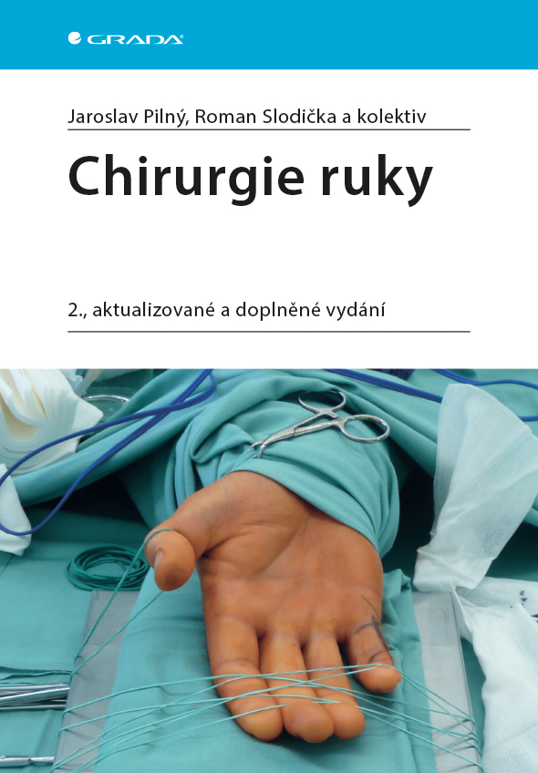 Levně Chirurgie ruky, Pilný Jaroslav