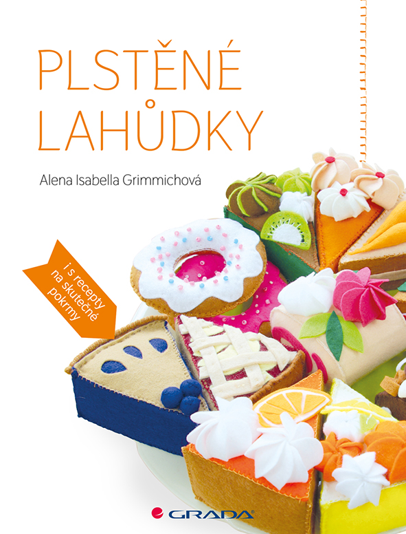 Kniha Plstěné lahůdky