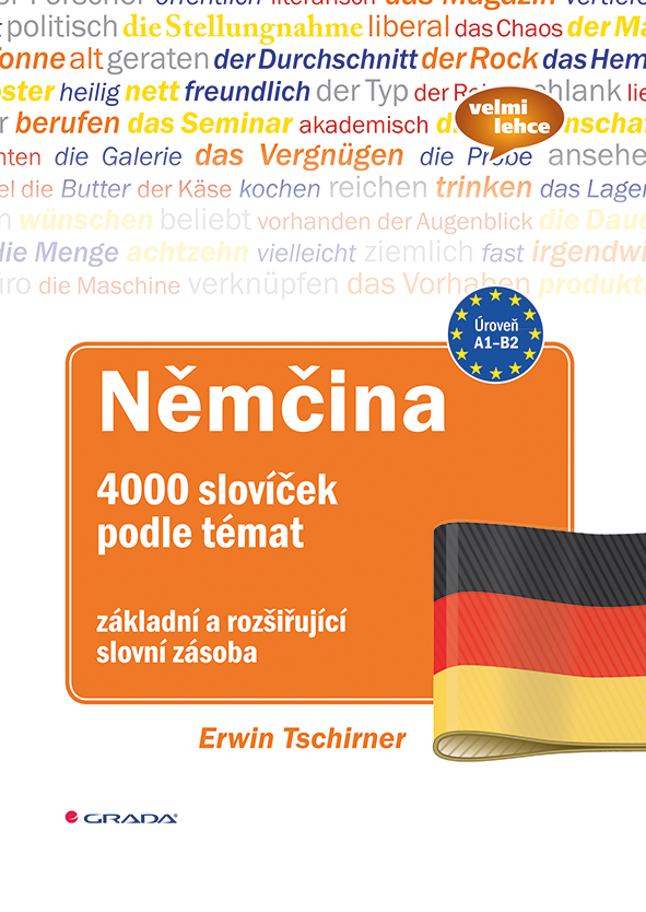 Němčina 4000 slovíček podle témat, základní a rozšiřující slovní zásoba