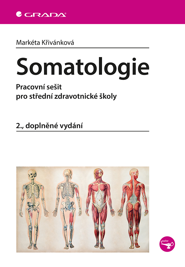 Somatologie, Pracovní sešit pro střední zdravotnické školy, 2., doplněné vydání
