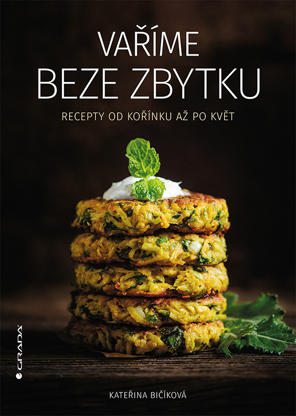 E-kniha: Vaříme beze zbytku od Bičíková Kateřina