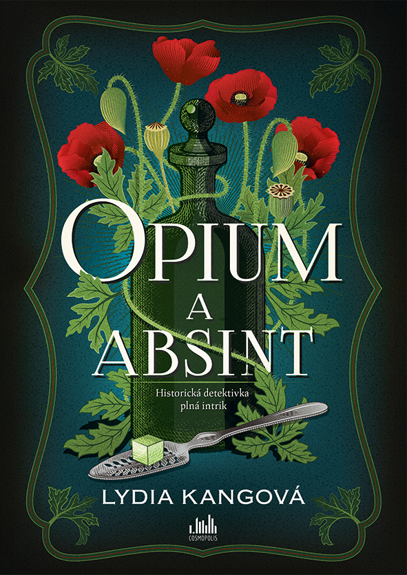 Levně Opium a absint, Kang Lydia