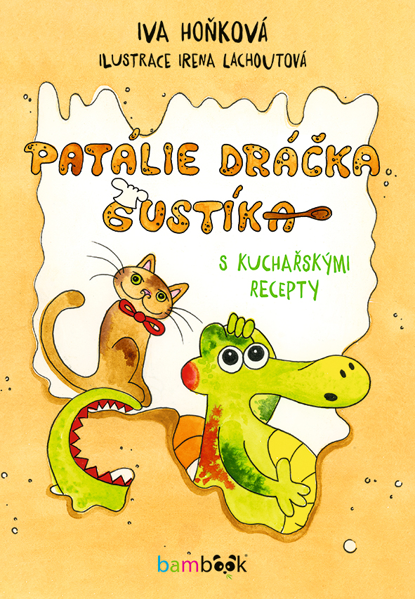 E-kniha: Patálie dráčka Gustíka od Hoňková Iva
