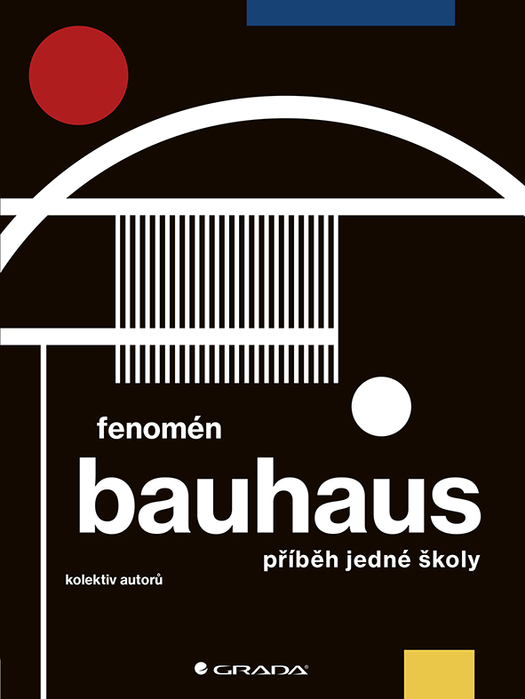 Levně Fenomén Bauhaus, Svobodová Markéta