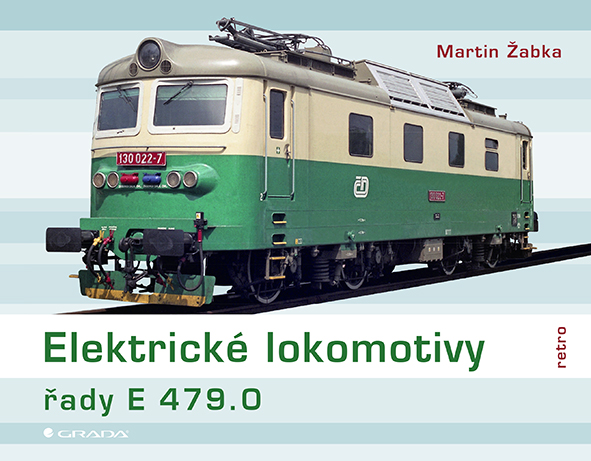 E-kniha: Elektrické lokomotivy řady E 479.0 od Žabka Martin