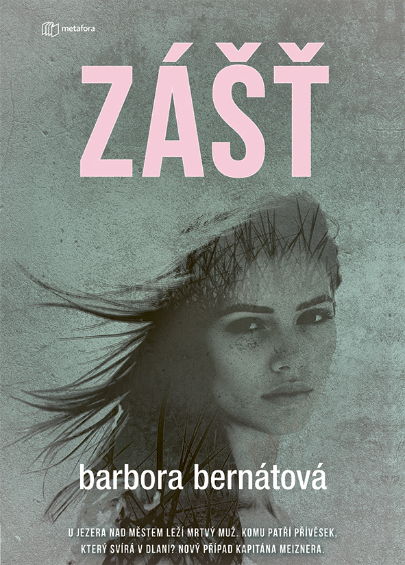 Kniha: Zášť od Bernátová Barbora