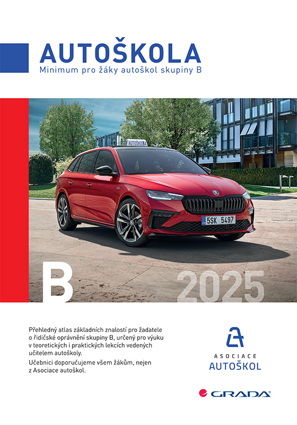 Kniha: Minimum pro žáky autoškol skupiny B 2025 od Minář Václav