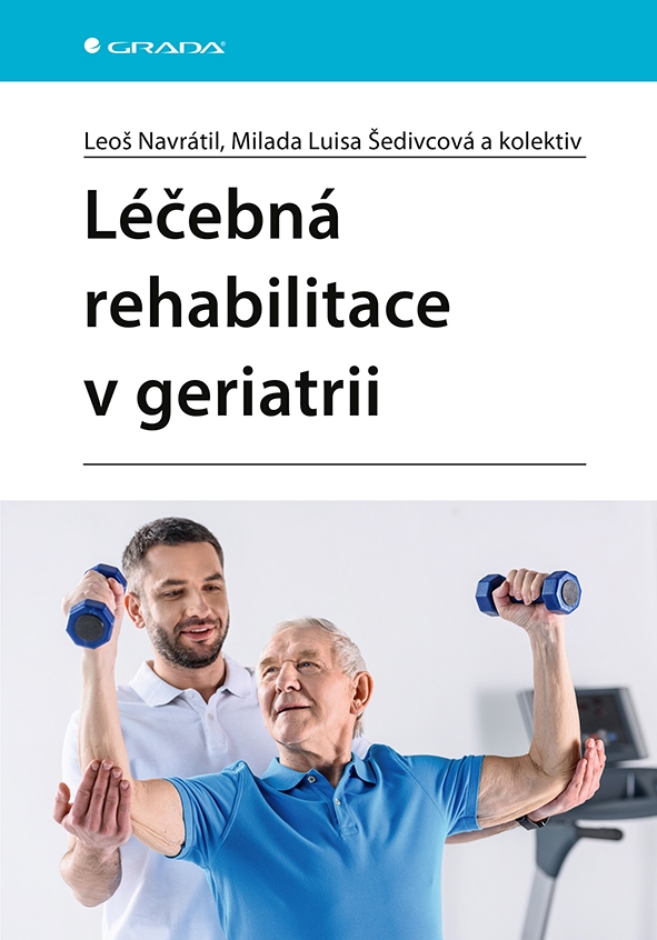 Léčebná rehabilitace v geriatrii koupíte na Grada
