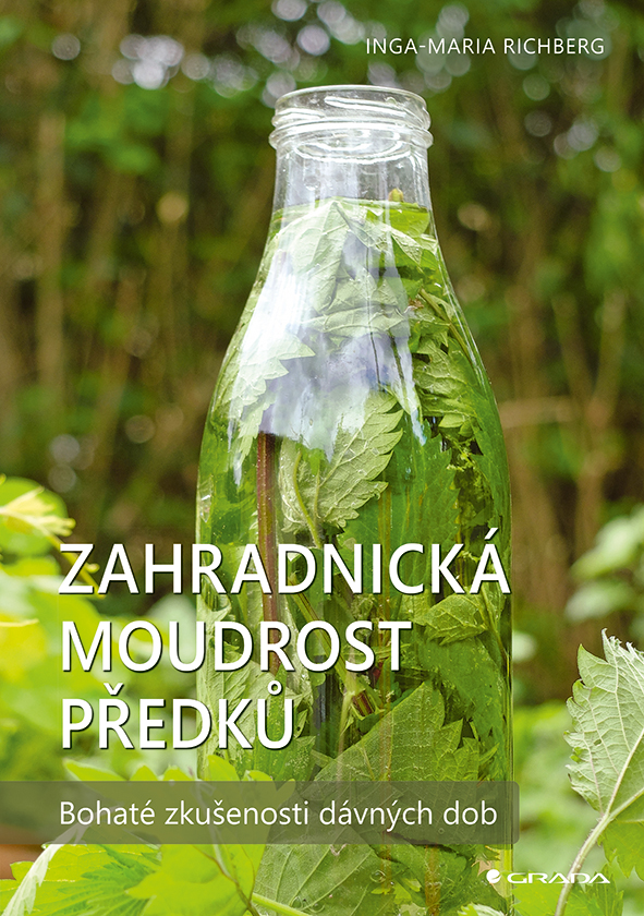 Kniha: Zahradnická moudrost předků od Richberg Maria Inga