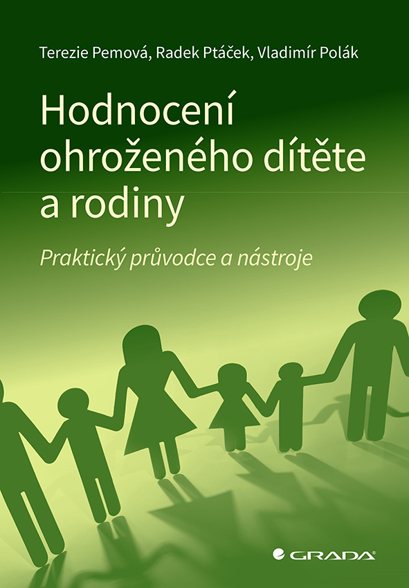 Kniha: Hodnocení ohroženého dítěte a rodiny od Pemová Terezie