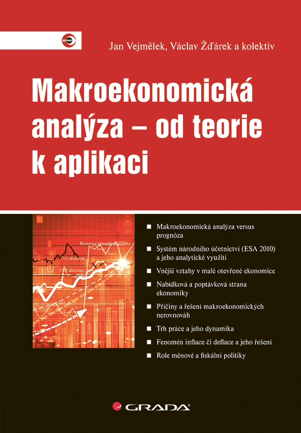 Kniha: Makroekonomická analýza – od teorie k aplikaci od Vejmělek Jan