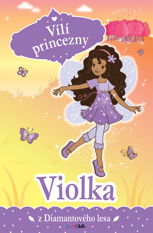 Kniha: Vílí princezny - Violka z Diamantového lesa od Collins Poppy