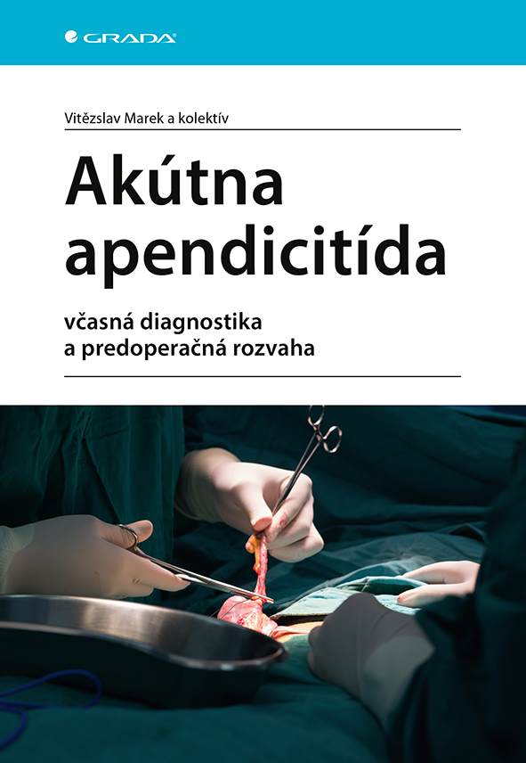 Levně Akútna apendicitída, Marek Vitězslav
