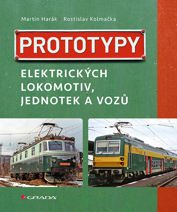 E-kniha: Prototypy elektrických lokomotiv, jednotek a vozů od Harák Martin