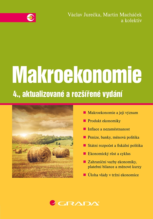 Makroekonomie, 4., aktualizované a rozšířené vydání