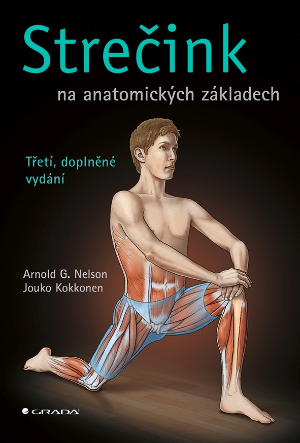 Levně Strečink na anatomických základech, Nelson G. Arnold