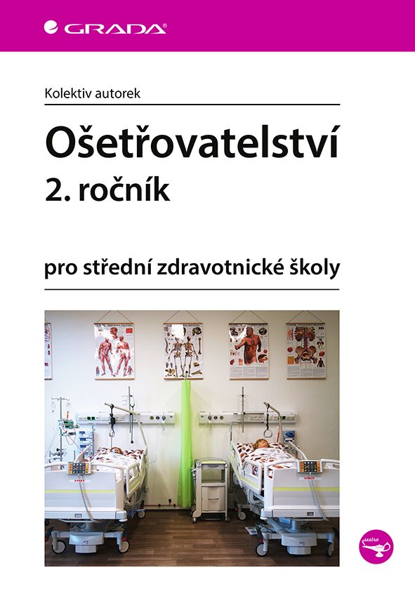 Kniha: Ošetřovatelství 2. ročník od Kolektiv autorek