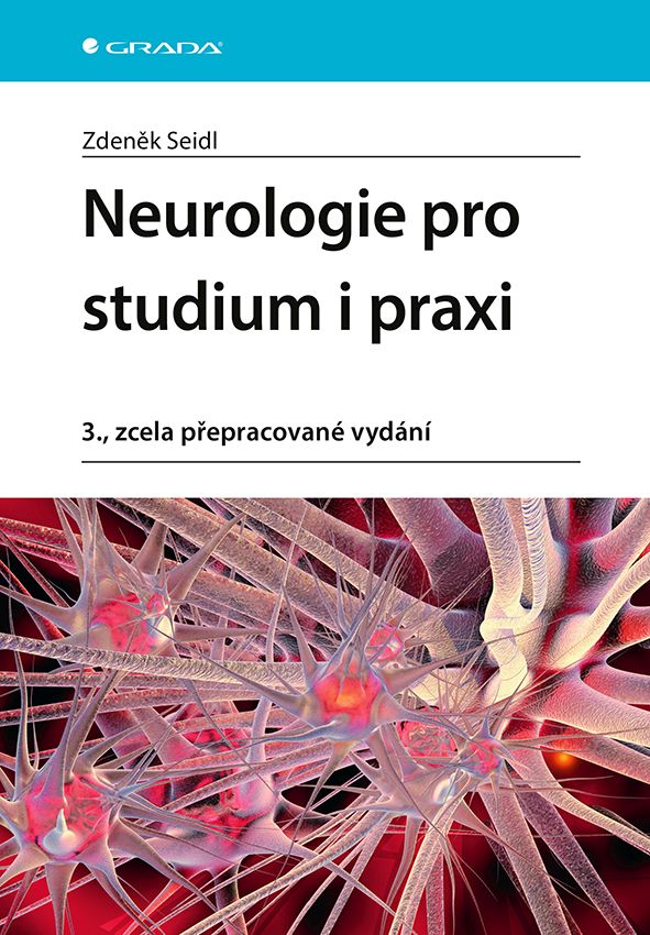 Levně Neurologie pro studium i praxi, Seidl Zdeněk
