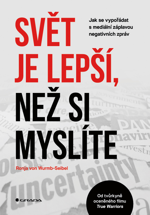 E-kniha: Svět je lepší, než si myslíte od von Wurmb-Seibel Ronja