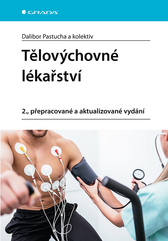 Kniha: Tělovýchovné lékařství od Pastucha Dalibor