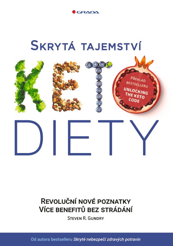 Levně Skrytá tajemství keto diety, Gundry Steven R.