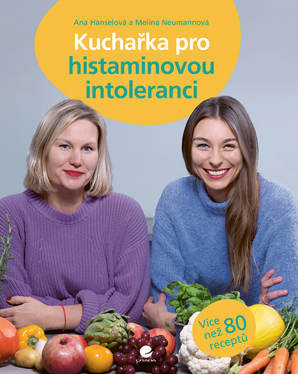 E-kniha: Kuchařka pro histaminovou intoleranci od Hanselová Ana