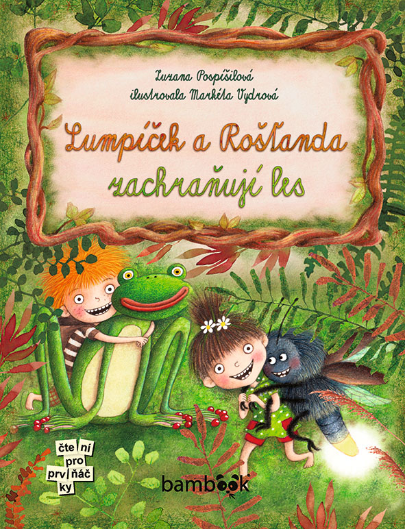 Lumpíček a Rošťanda zachraňují les koupíte na Grada