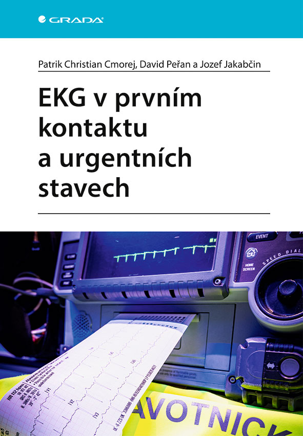 Kniha: EKG v prvním kontaktu a urgentních stavech od Cmorej Christian Patrik