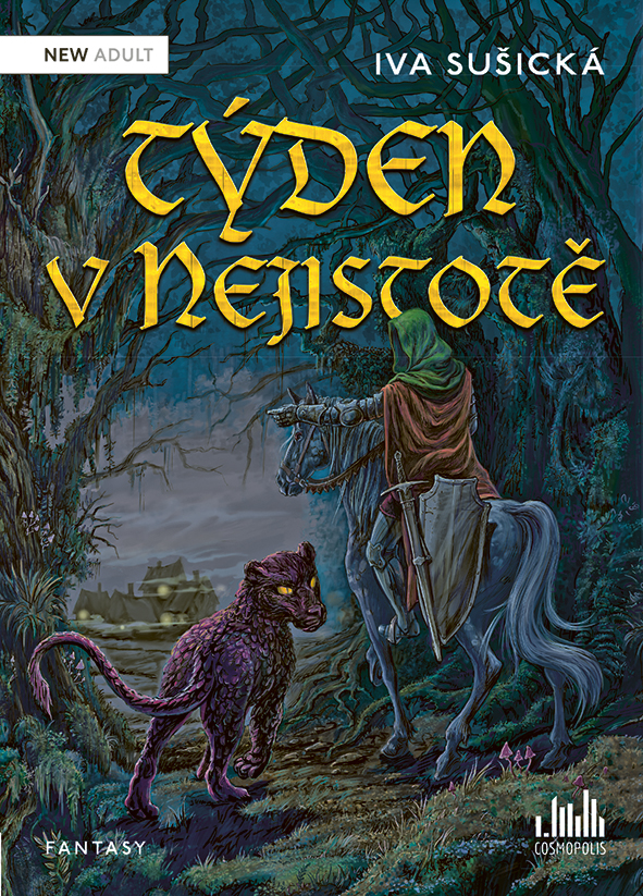 Kniha: Týden v Nejistotě od Sušická Iva