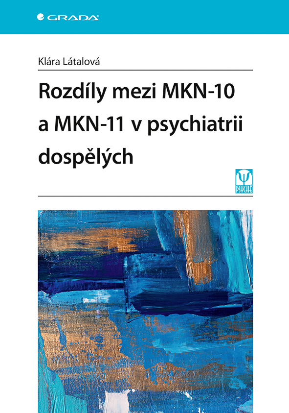 Kniha Rozdíly mezi MKN-10 a MKN-11 v psychiatrii dospělých