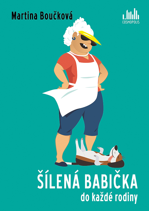 Kniha Šílená babička do každé rodiny