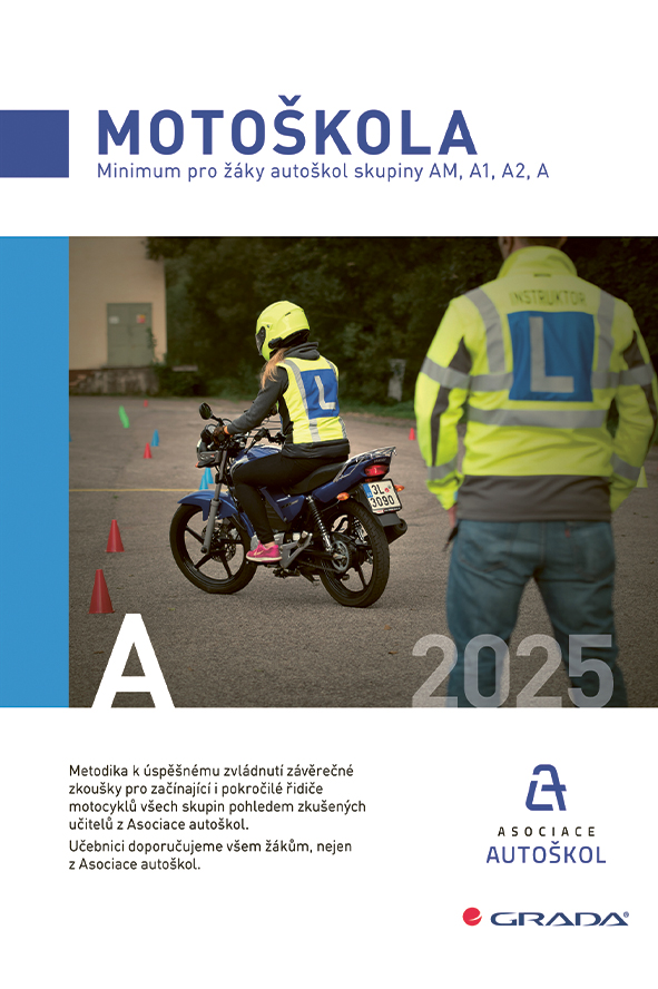 Motoškola 2025 - Minimum pro žáky autoškol skupiny AM, A1, A2, A