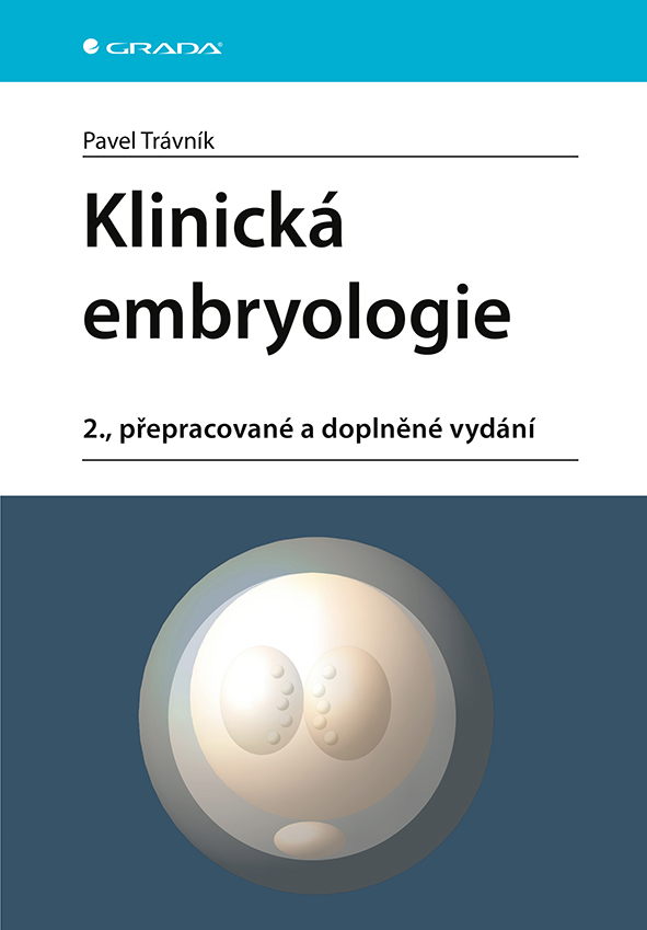 Klinická embryologie, 1. vydání