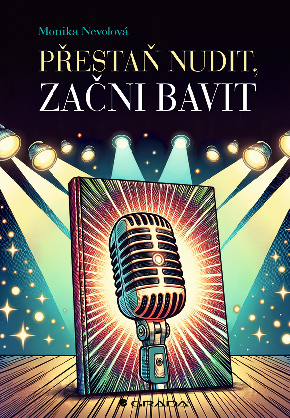 Přestaň nudit, začni bavit koupíte na Grada