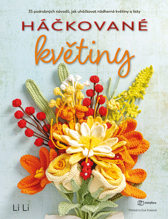 Háčkované květiny - Li Li