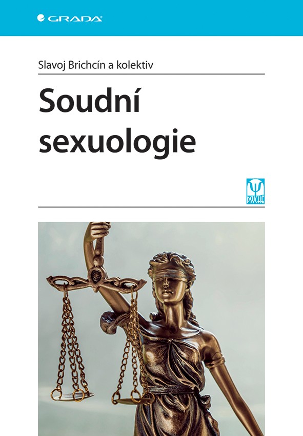 Kniha: Soudní sexuologie od Brichcín Slavoj