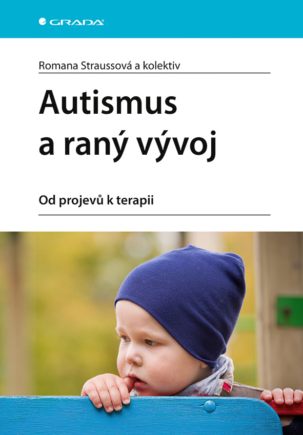 E-kniha: Autismus a raný vývoj od Straussová Romana