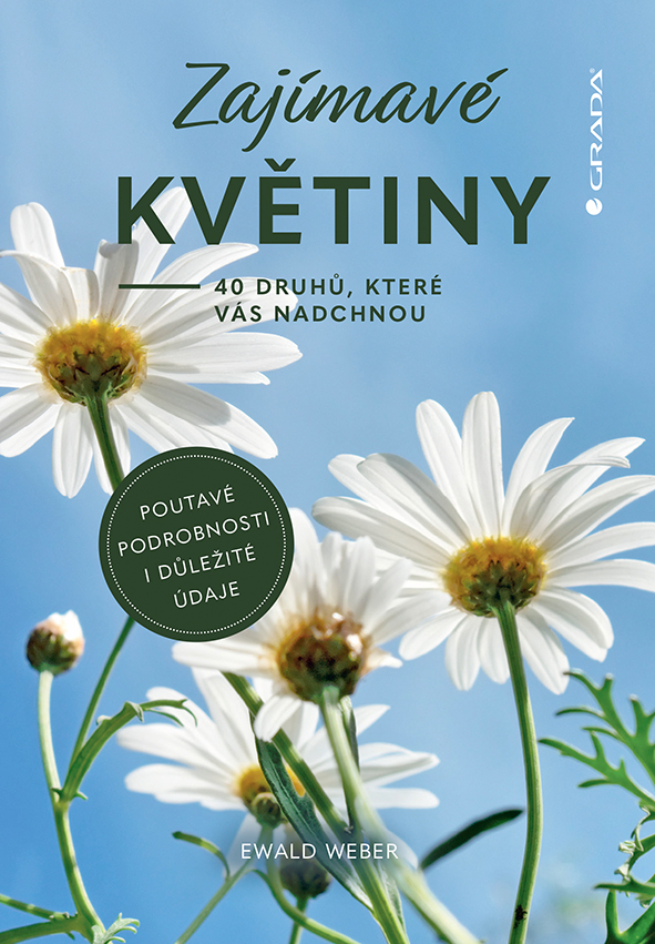 Kniha: Zajímavé květiny od Weber Ewald