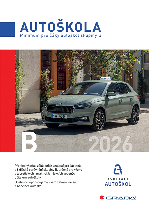 Kniha: Minimum pro žáky autoškol skupiny B 2026 od Minář Václav