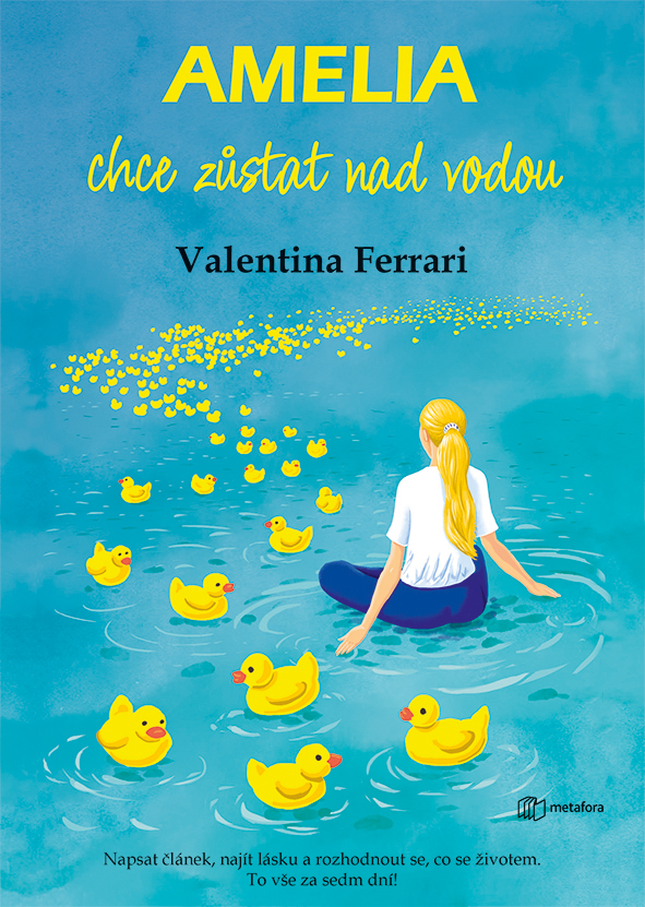 Levně Amelia chce zůstat nad vodou, Ferrari Valentina