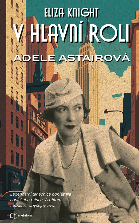 V hlavní roli Adele Astairová kúpite na Grada.sk