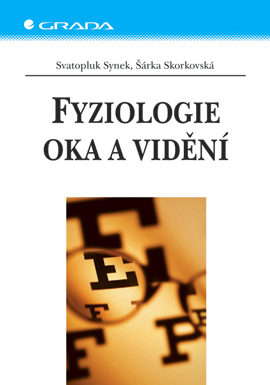 Levně Fyziologie oka a vidění, Synek Svatopluk