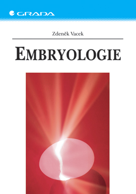 Levně Embryologie, Vacek Zdeněk