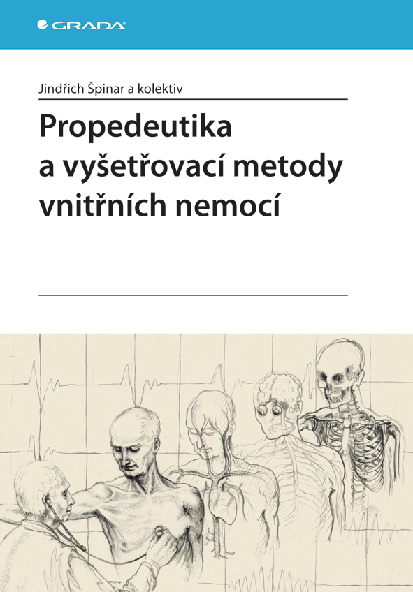 Levně Propedeutika a vyšetřovací metody vnitřních nemocí, Špinar Jindřich