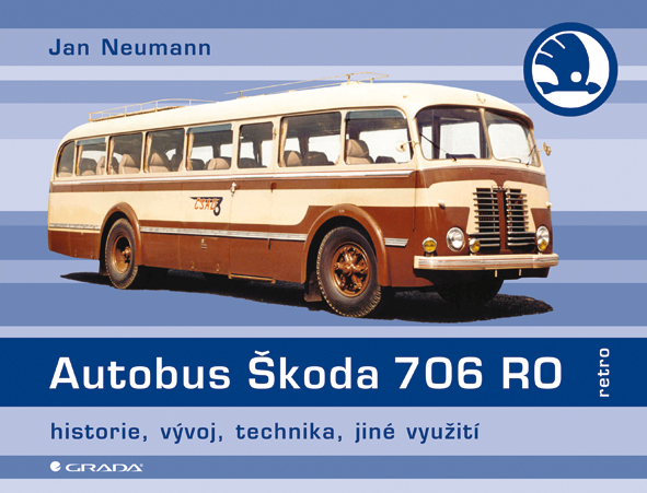 Levně Autobus Škoda 706 RO, Neumann Jan