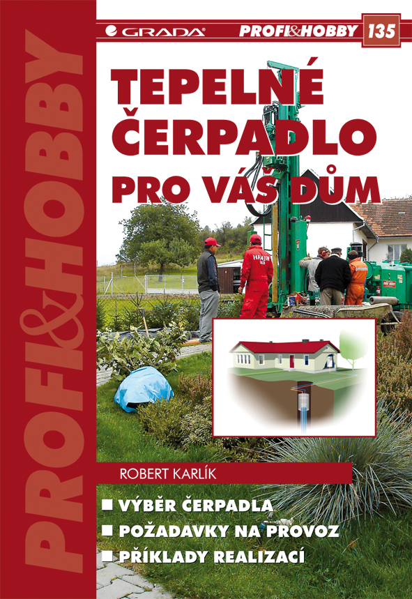 E-kniha: Tepelné čerpadlo pro váš dům od Karlík Robert